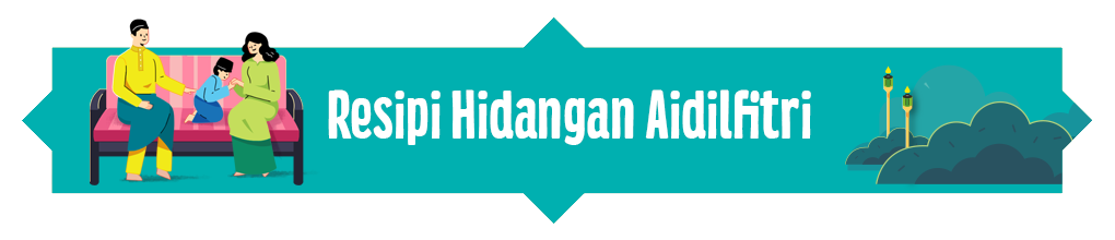 Resipi Hidangan Aidilfitri